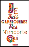 camerounaise et fiere